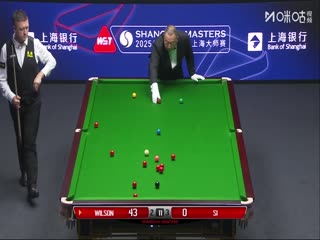 2025斯诺克上海大师赛第二轮 凯伦·威尔逊6-5斯佳辉（秦正） 20250729海报