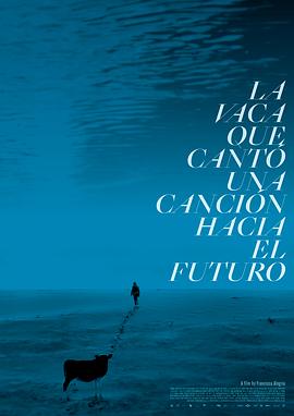 吟唱未来之歌的牛海报