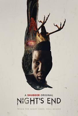 夜之尽头 Night's End海报