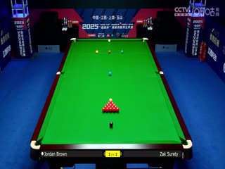 斯诺克玉山世界公开赛64进32 扎克·苏尔蒂5-4乔丹·布朗  20250224海报